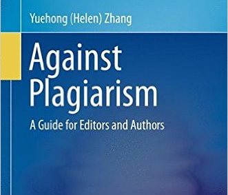 Bokforside, Ny bok: Against plagiarism - A guide for Editors and Authors