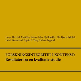 Omslag av rapporten Forskningsintegritet i kontekst: Resultater fra en kvalitativ studie